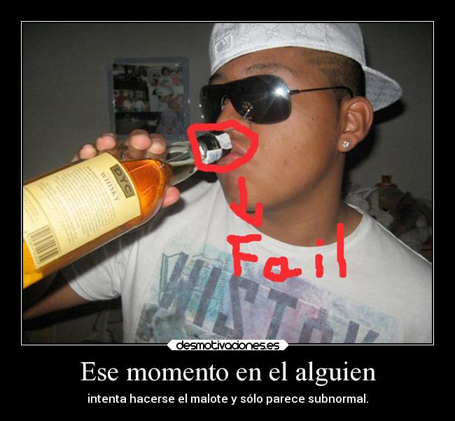 Ese momento en el alguien - 