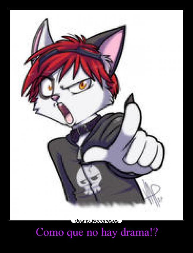 Como que no hay drama!? - 