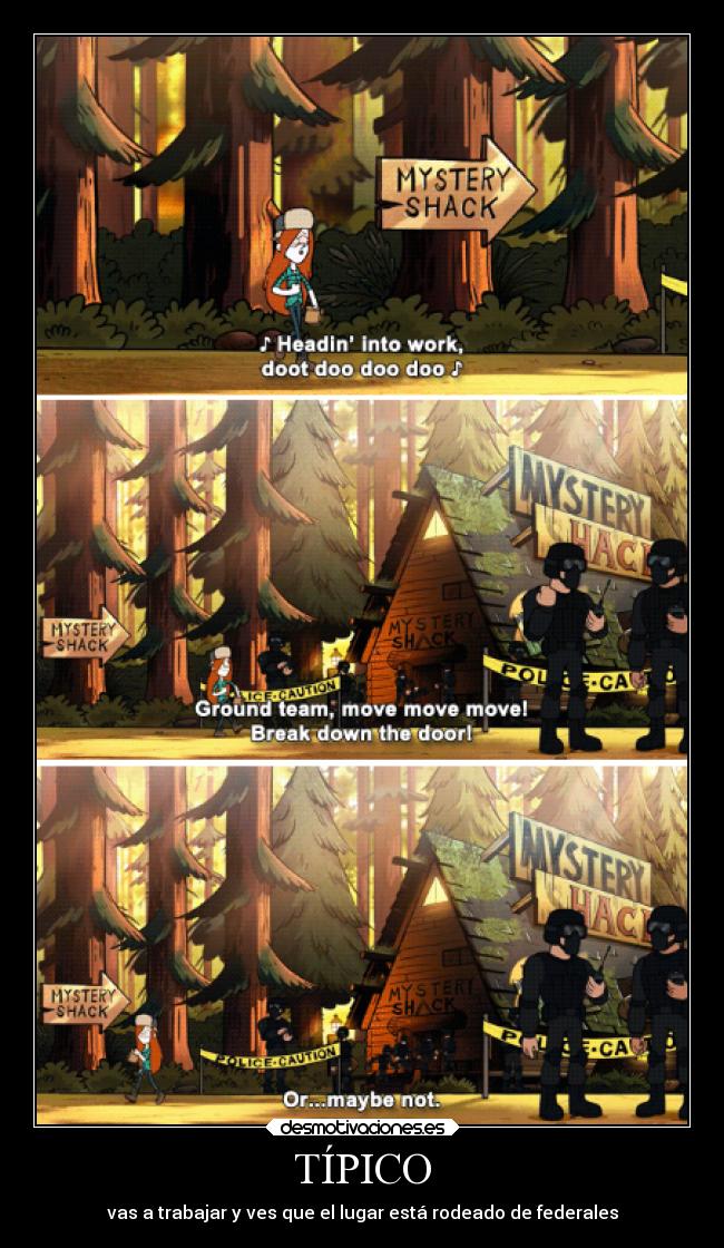 TÍPICO - vas a trabajar y ves que el lugar está rodeado de federales