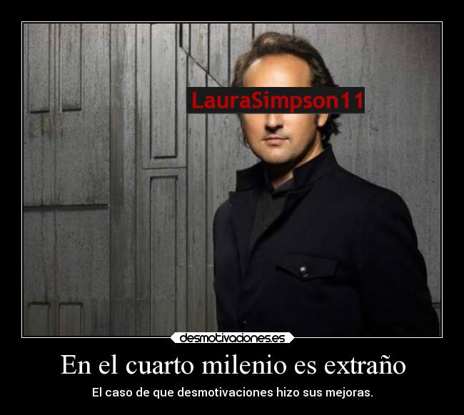 En el cuarto milenio es extraño - 