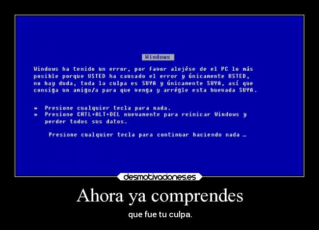 carteles humor risas windows presionecualquierpdjparacontinuar desmotivaciones