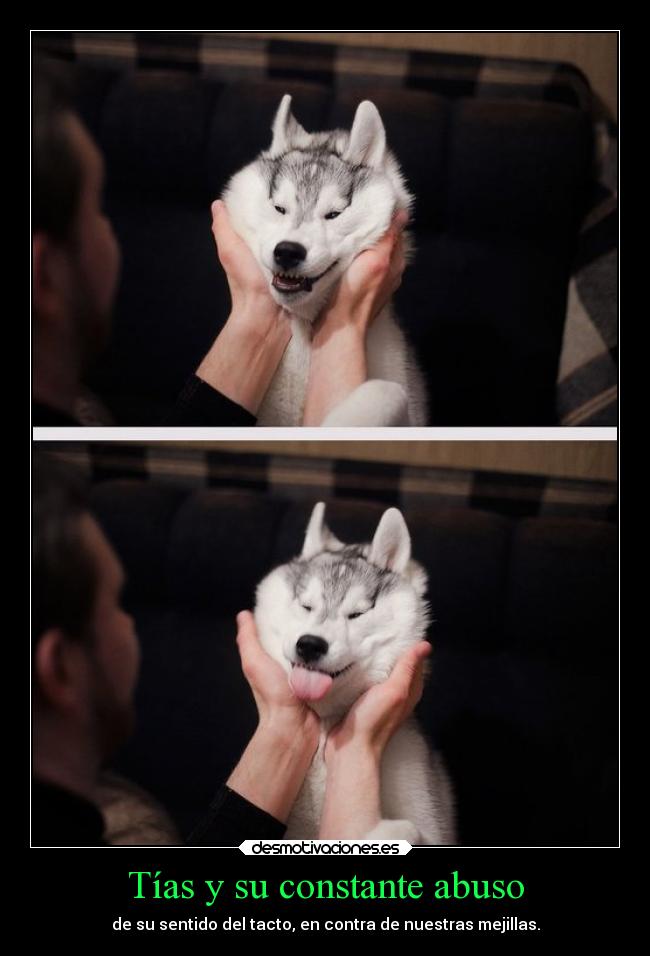 Tías y su constante abuso - 