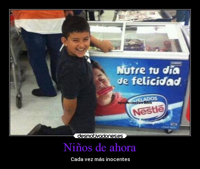 Niños de ahora - Cada vez más inocentes