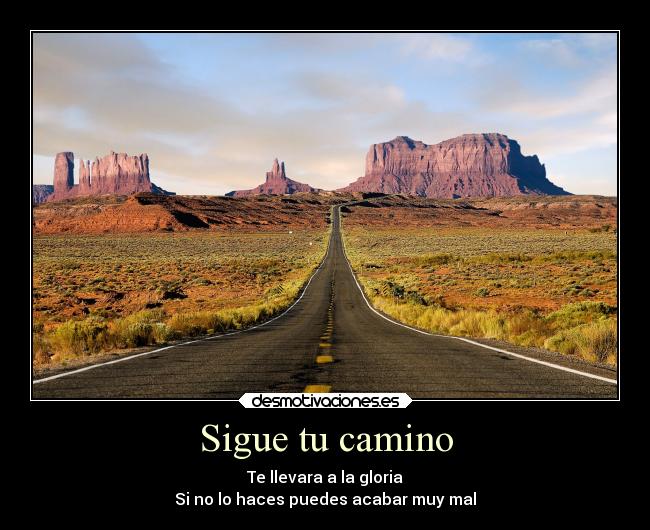 Sigue tu camino - 