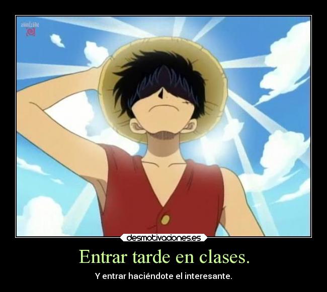 carteles imaginacion profesor luffy one piece clases hacer interesante tesoro sonar desmotivaciones