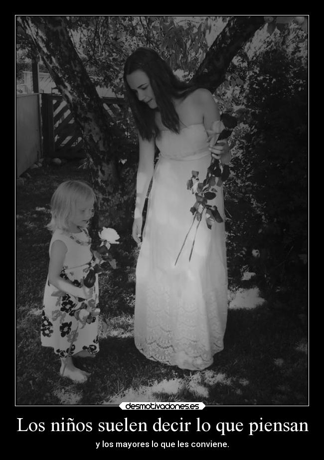 Los niños suelen decir lo que piensan - 