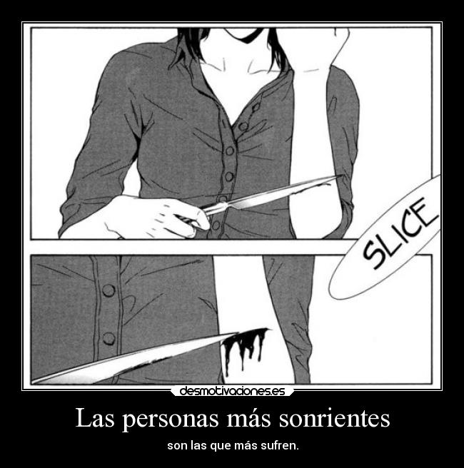 carteles libertad sonreir mentirosa liar cuchillo blood desmotivaciones