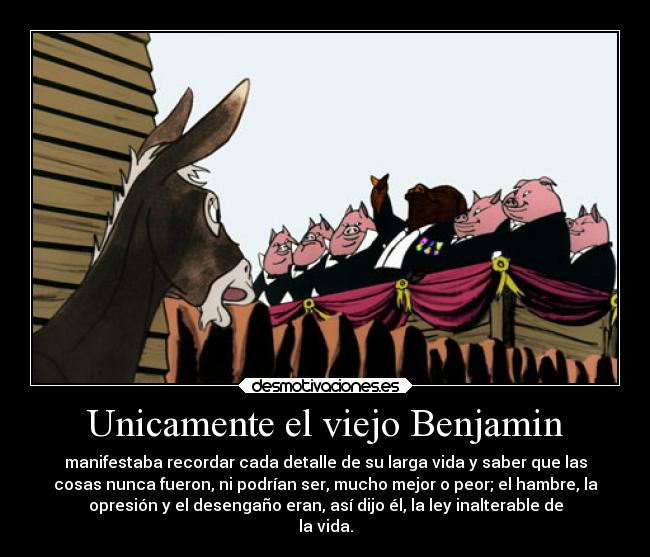 Unicamente el viejo Benjamin -
