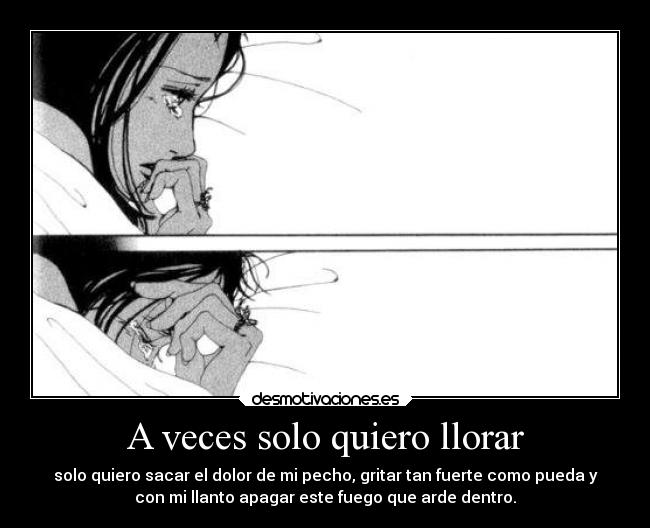 A veces solo quiero llorar - 