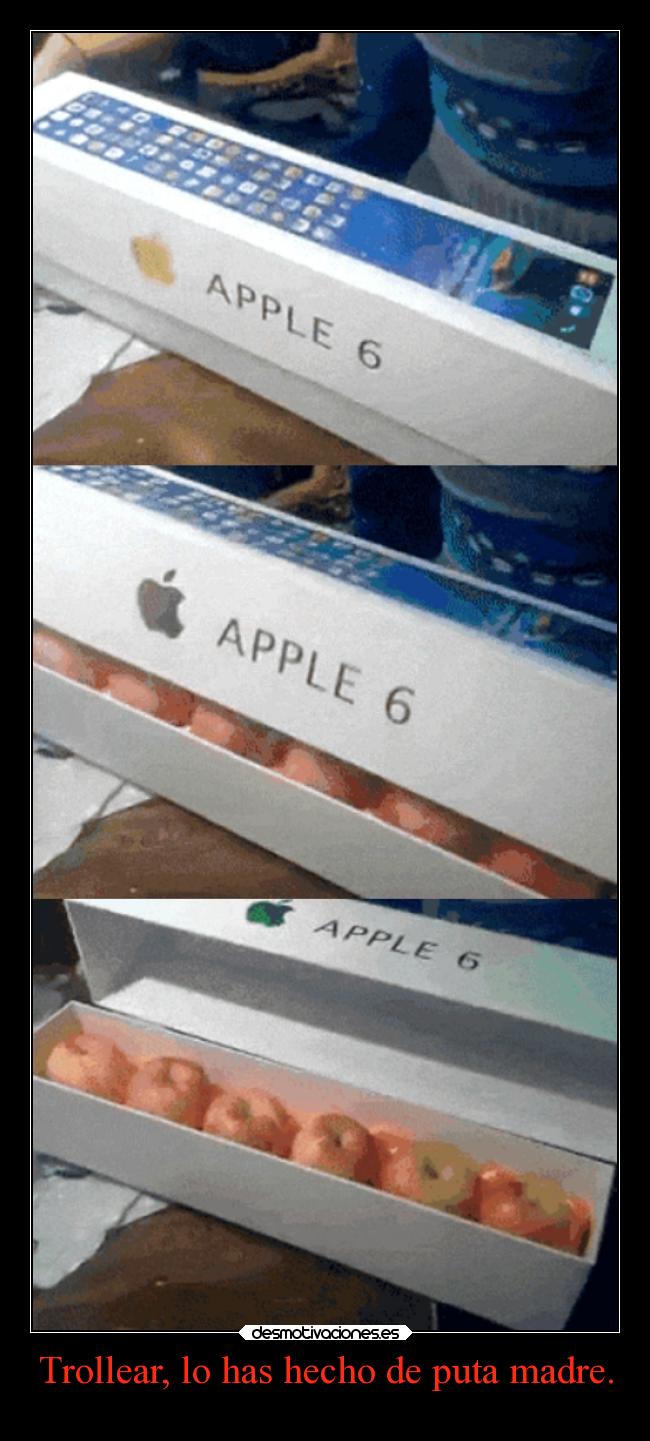 carteles madre humor graciosas trollear manzanas apple6 samsara ojalaqueshueva lluwuachu rilacs desmotivaciones