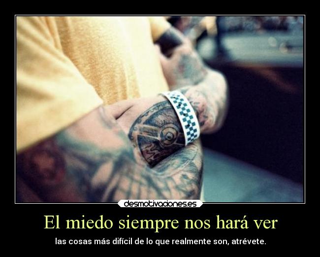 carteles miedo desmotivaciones desmotivaciones