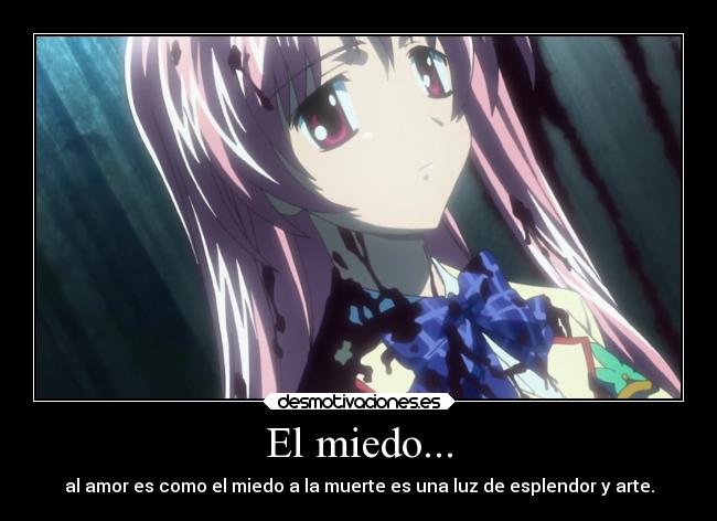 El miedo... - 