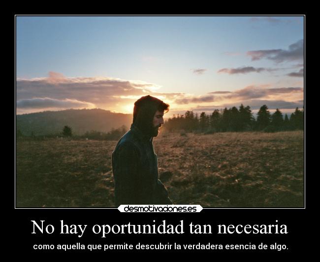 No hay oportunidad tan necesaria -