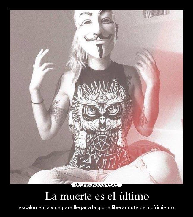 La muerte es el último - 