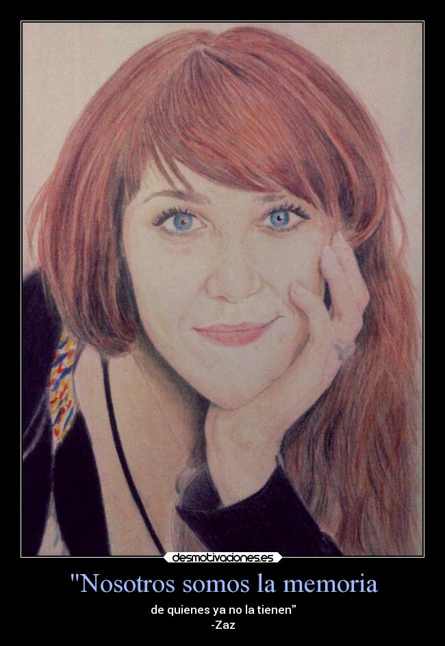 carteles muerte frases memoria alzheimer amnesia zaz desmotivaciones