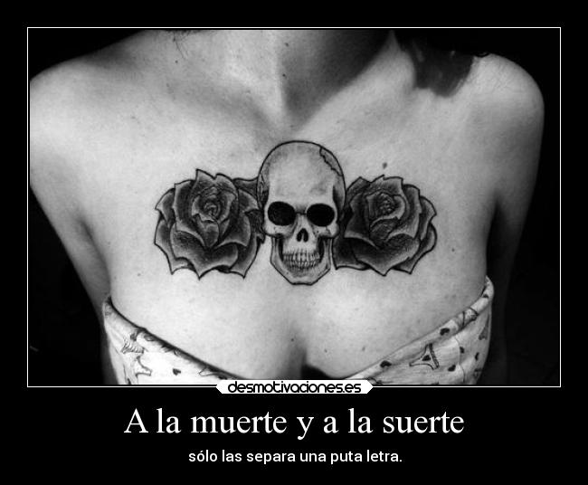 carteles muerte vida sabina calavera enunrincondemimente rosetattoo rockk putaletra nainonai desmotivaciones