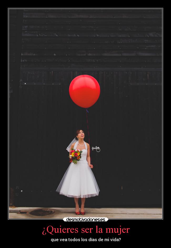 ¿Quieres ser la mujer - 