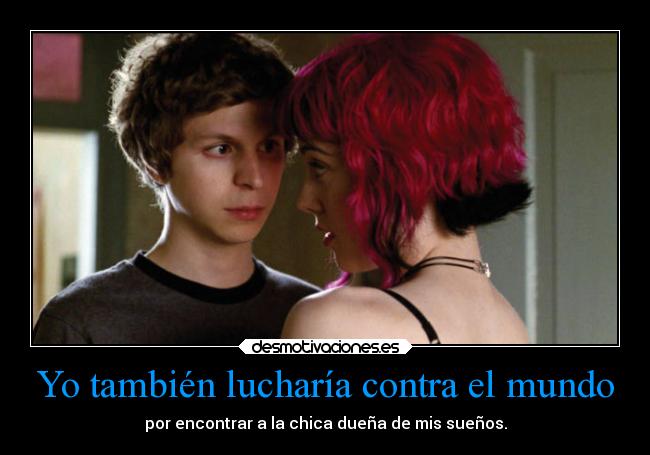 Yo también lucharía contra el mundo - 
