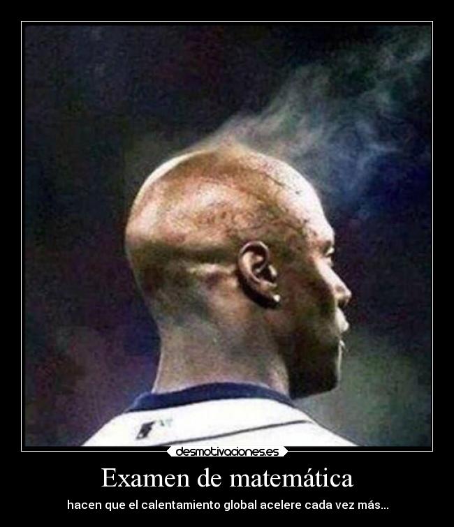 carteles mundo examenes desmotivaciones