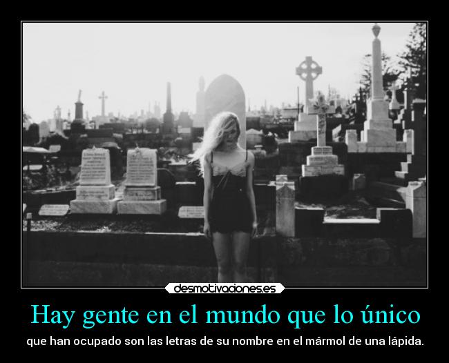 carteles mundo muerte mundo desmotivaciones gente ocupar letras nombre marmol lapida cementerio setaseverywhere ola desmotivaciones