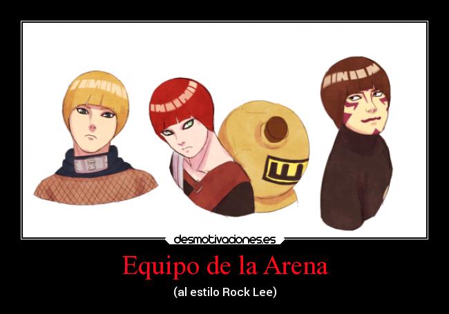 Equipo de la Arena -