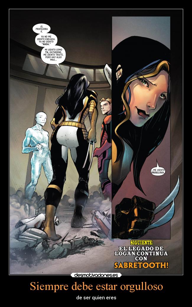 carteles padre hija wolverine logan laura kinney x23 orgullosa ser desmotivaciones