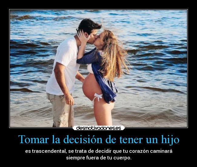 Tomar la decisión de tener un hijo -