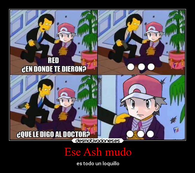 Ese Ash mudo -