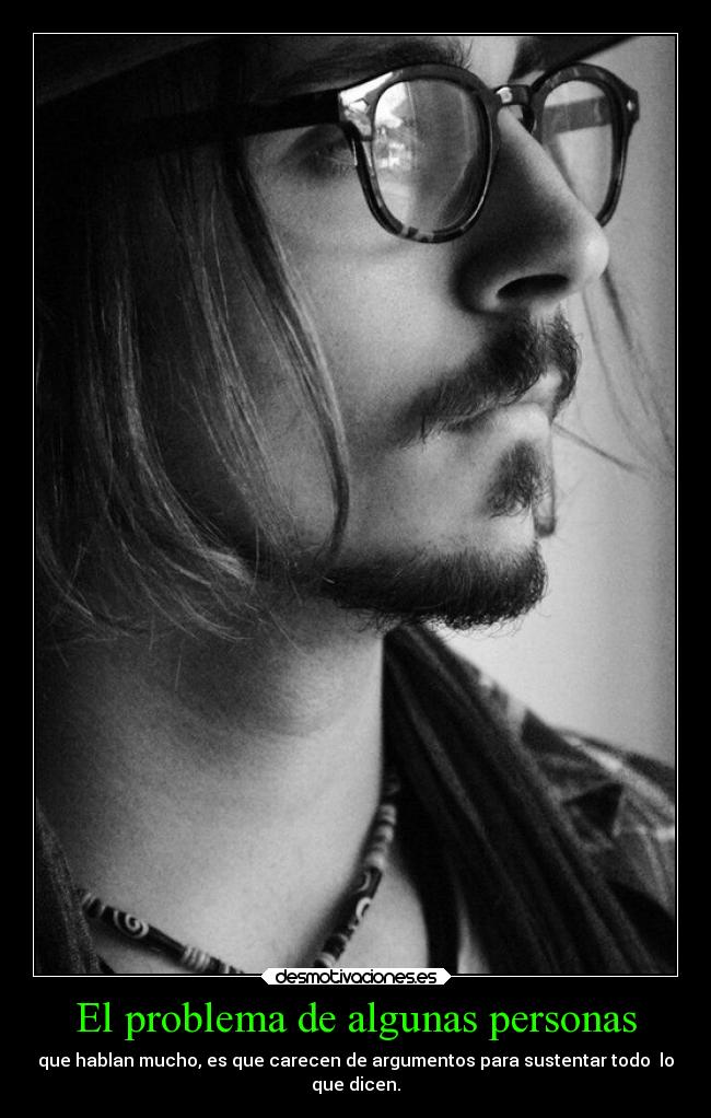 carteles problemas hablar argumentos rolling the depp desmotivaciones