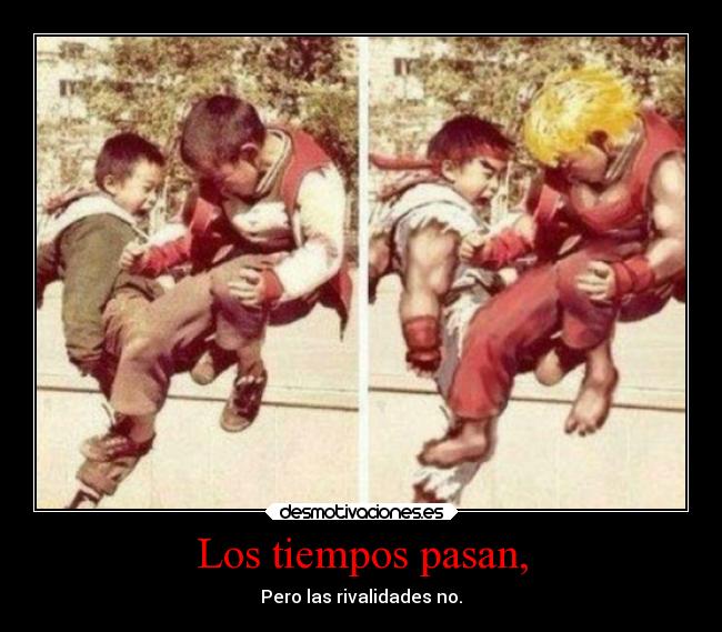 Los tiempos pasan, - 