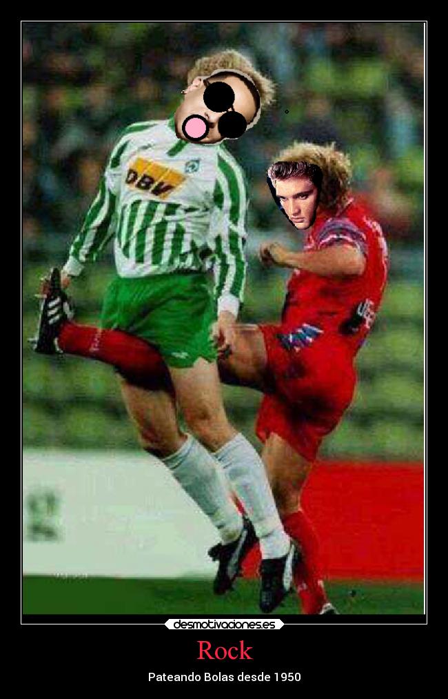 Rock - Pateando Bolas desde 1950