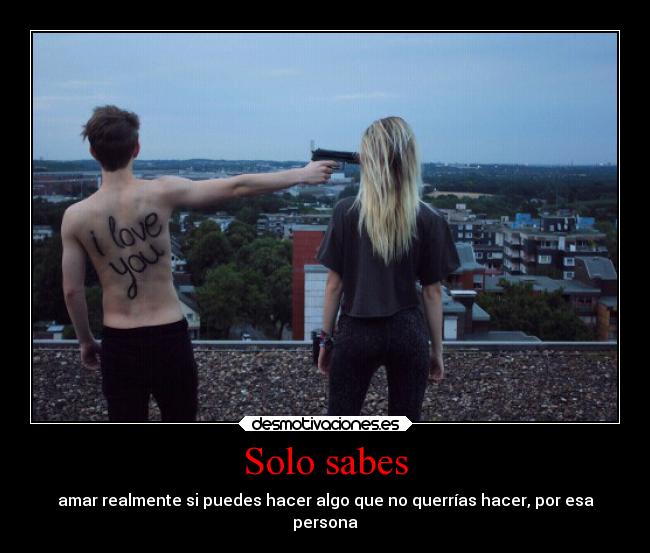 Solo sabes - 