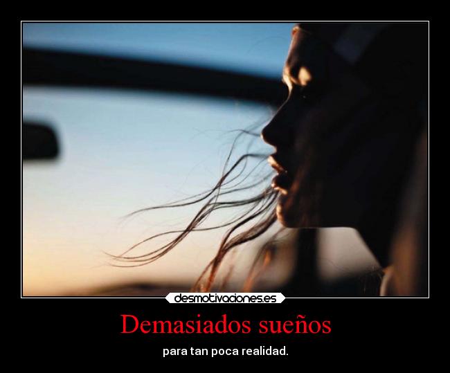 Demasiados sueños -