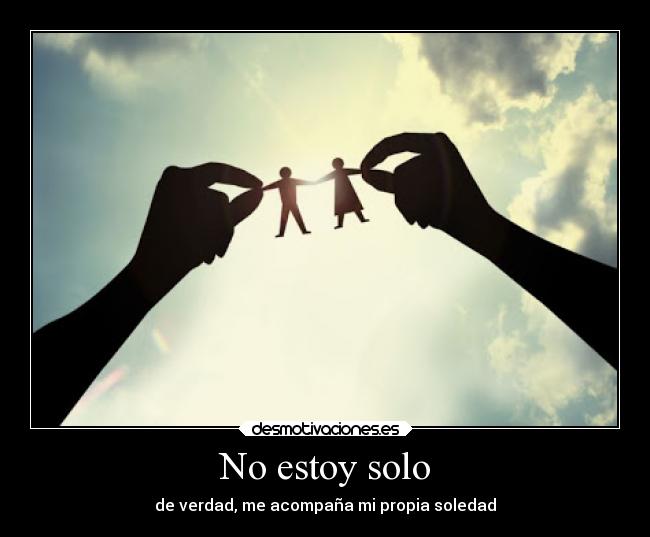 No estoy solo -
