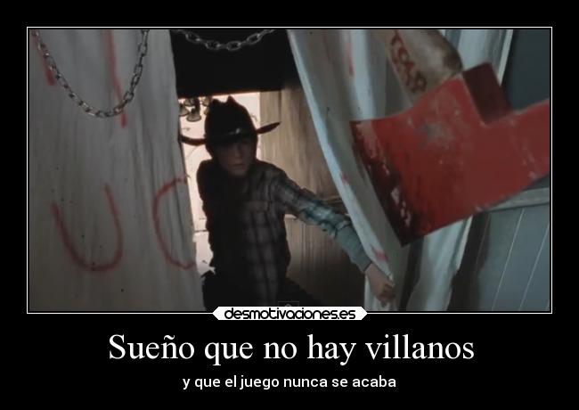 Sueño que no hay villanos -