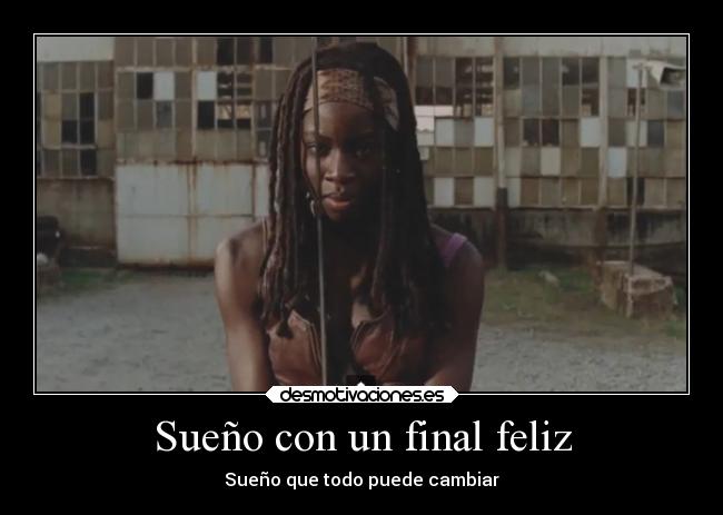 Sueño con un final feliz -