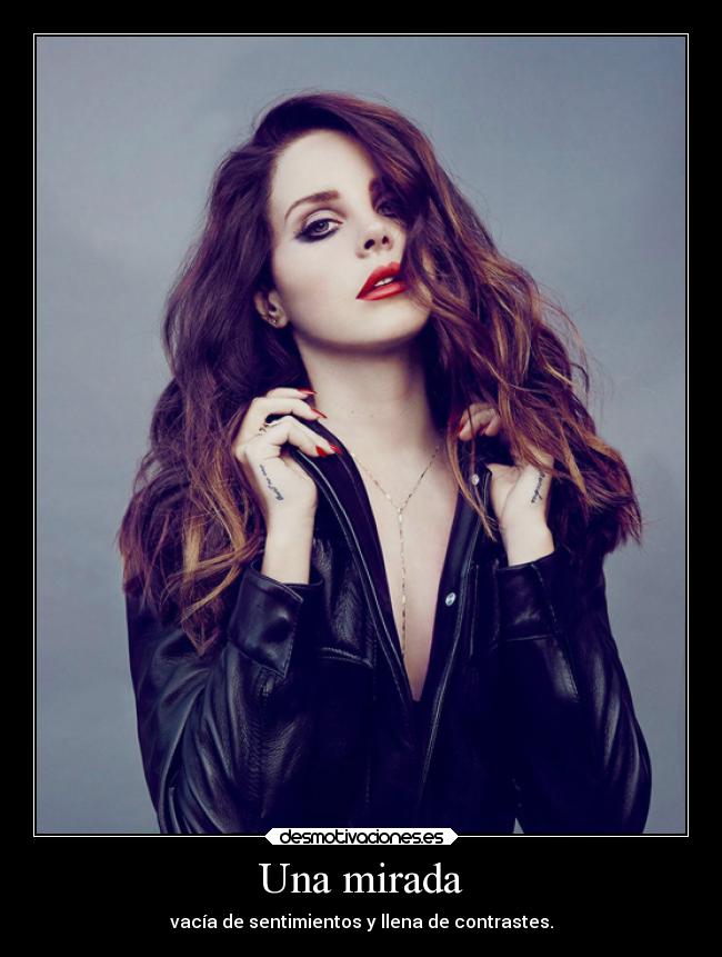 Una mirada - vacía de sentimientos y llena de contrastes.