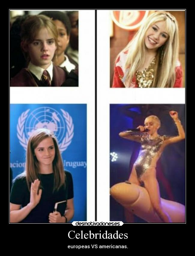 Celebridades - europeas VS americanas.