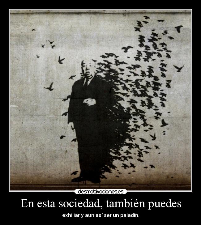 carteles sociedad destino sociedad frasemia 2desmotemas7 desmotivaciones