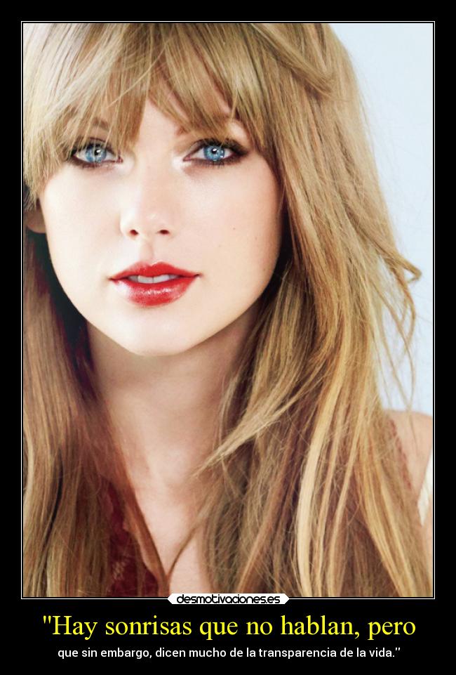 carteles sociedad motivaciones vida sonrisa alegria taylorswift desmotivaciones