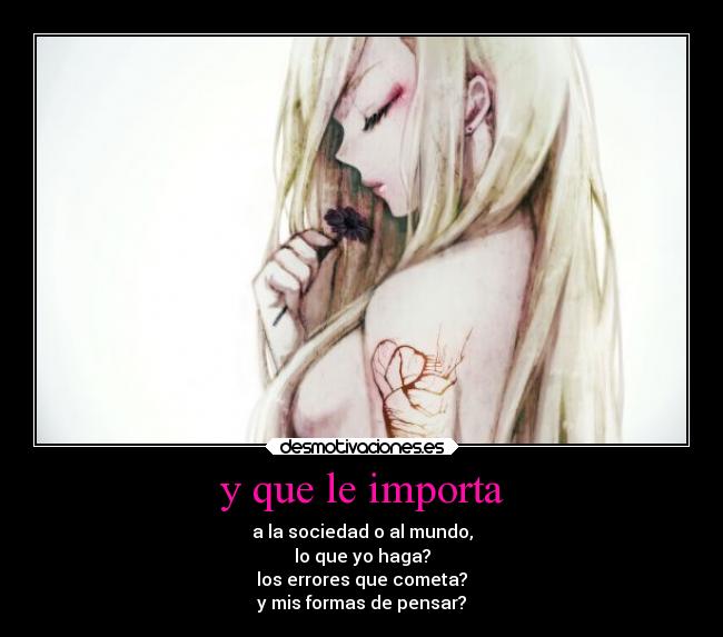 y que le importa -