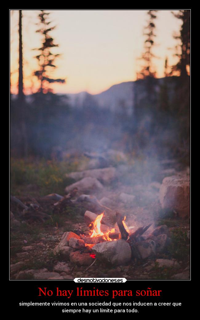 No hay límites para soñar -