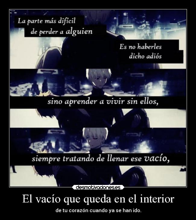 El vacío que queda en el interior -