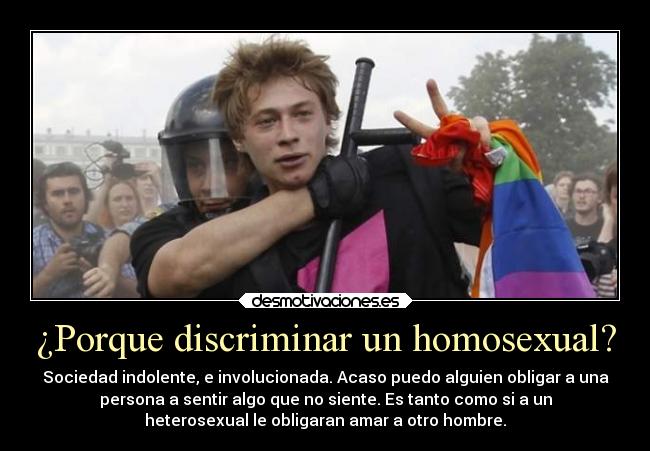¿Porque discriminar un homosexual? -