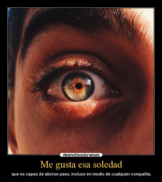 Me gusta esa soledad - 