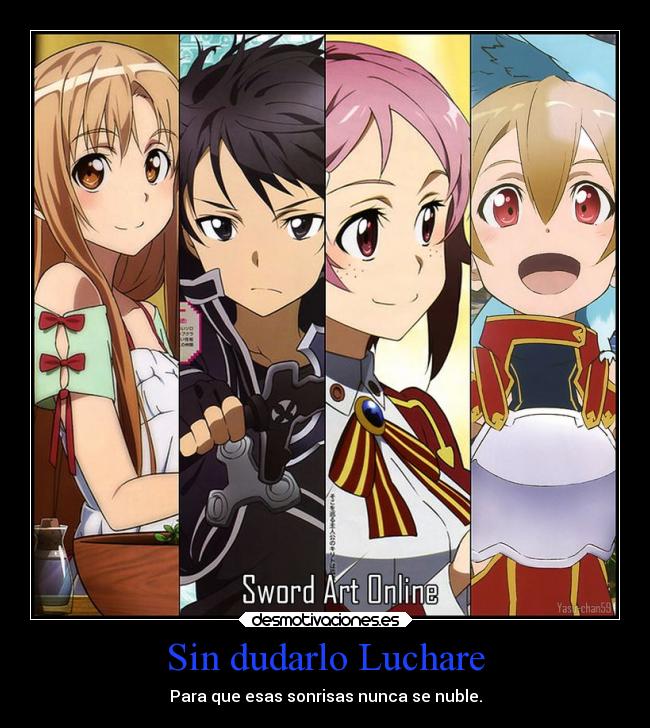 Sin dudarlo Luchare - 