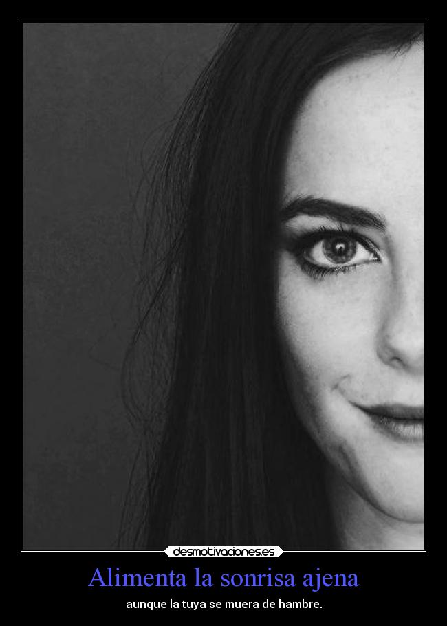carteles sonrisa vida sonrisas cartel resubido porfaltadeideas alimentos hambre desmotivaciones