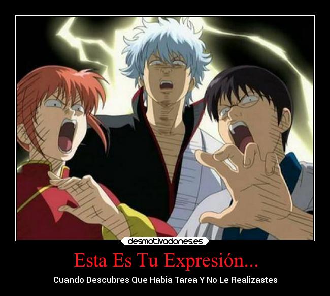 carteles trabajo graciosas desmotivaciones chiste anime sin tarea desmotivaciones