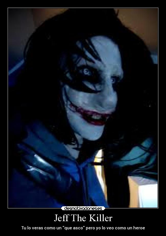 Jeff The Killer - 