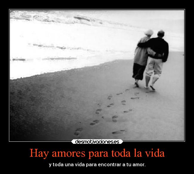 Hay amores para toda la vida - 